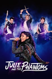 Julie and the Phantoms izle 