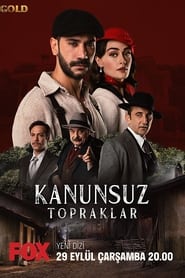 Kanunsuz Topraklar izle