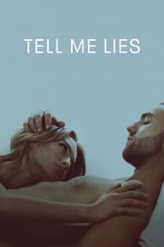 Tell Me Lies izle