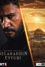 Kudüs Fatihi Selahaddin Eyyubi izle 