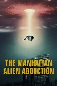 Manhattan'da UFO Gizemi izle 