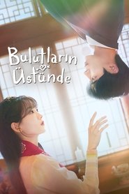 Bulutların Üstünde izle