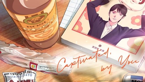 Captivated, By You 5.Bölüm izle