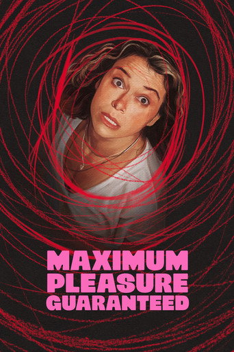 Maximum Pleasure Guaranteed izle 