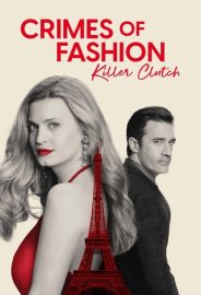 Crimes of Fashion: Killer Clutch izle