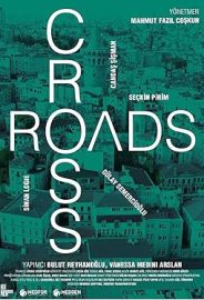 Crossroads izle