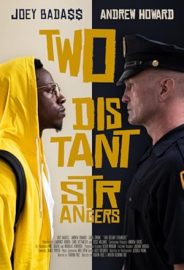 Two Distant Strangers izle
