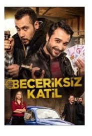 Beceriksiz Katil izle