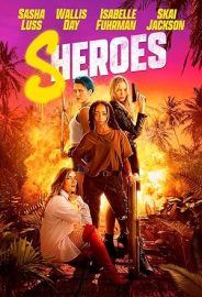 Sheroes: Kadın Kahramanlar izle