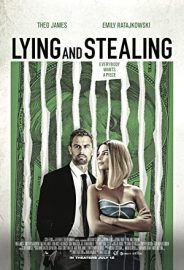Lying and Stealing izle