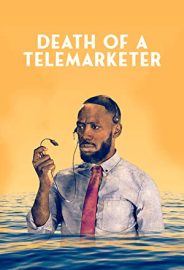 Death of a Telemarketer izle