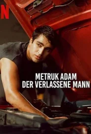Metruk Adam izle