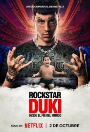 Rockstar: Duki from the end of the world izle