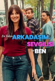 En Yakın Arkadaşım, Sevgilisi ve Ben izle