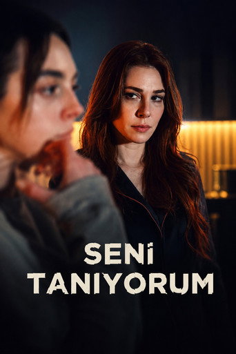 Seni Tanıyorum izle izle